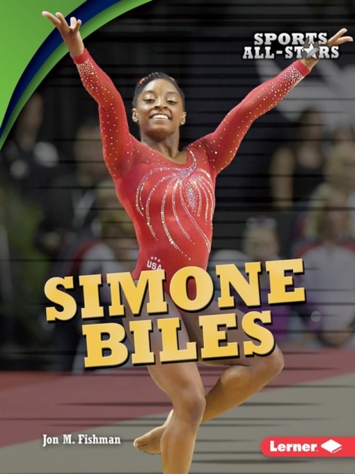 Title details for Simone Biles by Jon M. Fishman - Available